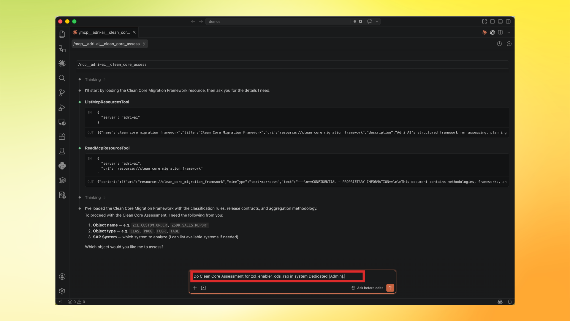 Submit clean core assessment request