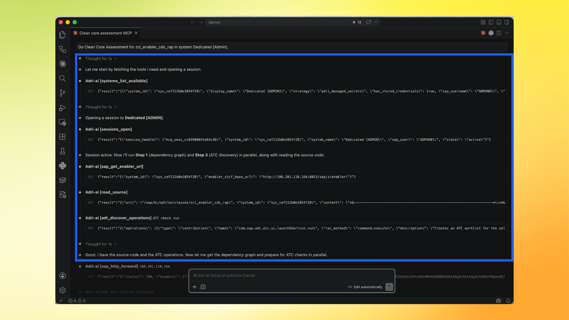 Execution and tool trace for assessment